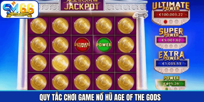 Nắm rõ quy tắc chơi Age of the Gods chi tiết từ A - Z