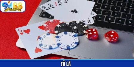 Tả Lá - Trò Chơi Đánh Bài Hấp Dẫn Được Hội Viên Yêu Thích