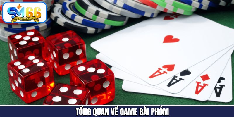 Chuyên mục thú vị game bài phỏm